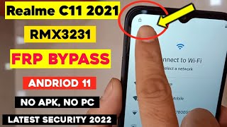 Realme C11 2021 Frp Bypass RMX3231 Andriod 11  Realme C11 2021 Google Account remove New Solution [upl. by Lorre]