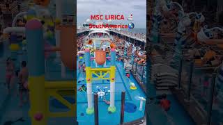 MSC Lirica 🛳️ South America holiday navigation ship msc lirica msc2023 [upl. by Fortune607]