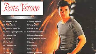 Renz Verano Greatest Hits  RENZ VERANO Songs Selection  Filipino Music [upl. by Rollo]