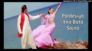 Pardesiya Itna Bata Sajna Teri Kaun Hoon Main  Daag The Fire 1999 Full Video Song HD [upl. by Morlee]