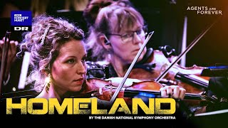 Homeland  The Danish National Symphony Orchestra Live [upl. by Eiramrebma]