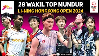 RAME RAME MUNDUR ADA APA 28 Wakil Mundur Dari Li Ning Hong Kong Open 2024 hongkongopen2024 [upl. by Halsted]