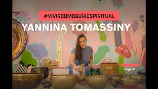 VivirComoGuíaEspiritual – YANNINA TOMASSINY [upl. by Sal]