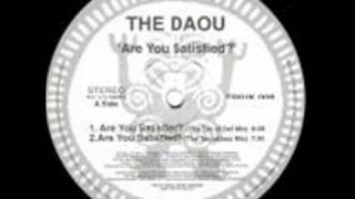 The Daou  Are You Satisfied [upl. by Ailen306]