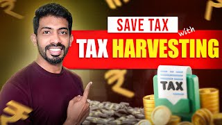 What is Tax Harvesting How to save Tax on LTCG [upl. by Podvin]