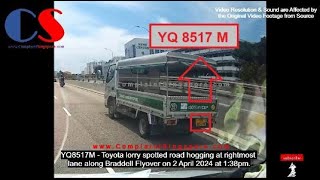 YQ8517M Toyota Lorry Spotted Road Hogging At Rightmost Lane Along Braddell Flyover [upl. by Zennas]