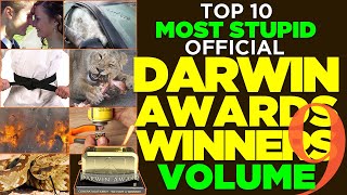 Volume 9 Top 10 Most Stupid Official Darwin Awards Winners  Embarrassingly Stupid Ways People Die [upl. by Jemimah]