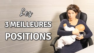 3 Bonnes Positions Pour Allaiter Bébé 🤱 [upl. by Antrim665]