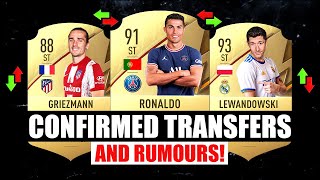 FIFA 22  NEW CONFIRMED TRANSFERS amp RUMOURS ✅😱 ft Griezmann Ronaldo LewanGOALski… [upl. by Olive]