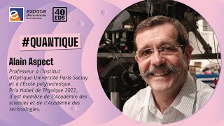 💡 Alain Aspect Des concepts aux applications  les deux révolutions quantiques [upl. by Irallih]