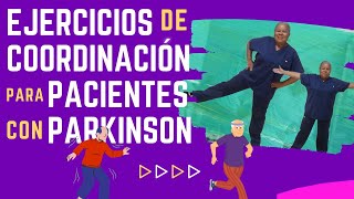 EJERCICIOS DE COORDINACIÓN PARA PACIENTES CON PARKINSON [upl. by Starkey757]