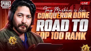 AJ TOP 50 RANK KR K JANA HAI  CONQUEROR CHALLENGE  TMG MARKHOR  PUBG Live Stream [upl. by Adama]