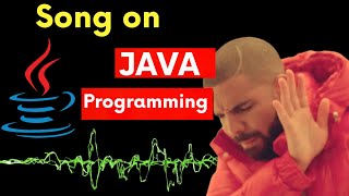 Song on JAVA  Programming Song  Music Video  for Software developers  Java Developers [upl. by Claiborne]