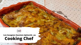 Les lasagnes saumon épinards au Cooking Chef [upl. by Onabru202]