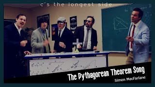 cs the longest side  the Pythagorean Theorem song  Simon MacFarlane [upl. by Sardse808]