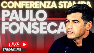 LIVE REACTION  CONFERENZA STAMPA PAULO FONSECA 🔴⚫ [upl. by Ynnaj160]