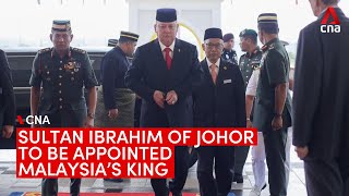 Malaysia names Sultan Ibrahim of Johor as next king [upl. by Mosora]