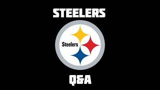 Final Draft Thoughts  Steelers QampA Livestream [upl. by Ileyan]