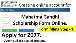 Creating account for filling Mahatma Gandhi Scholarship Form Online MGSS 2077 form filling part1 [upl. by Etnud]