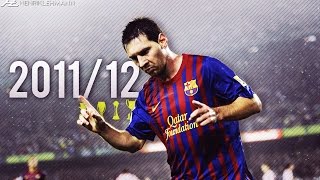 Lionel Messi ● 201112 ● Goals Skills amp Assists [upl. by Nuaj]