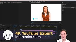 How to Export 4K Video for YouTube in Premiere Pro [upl. by Glaudia82]