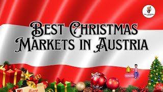 BEST Christmas Markets in Austria [upl. by Fair905]