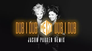 Me amp My  DubIDub 2024 Jason Parker Remix eurodance newmusic dancemusic [upl. by Yendic]