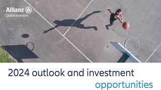 Investment Opportunities amp Macro Outlook 2024 [upl. by Llerut406]