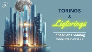 dK  Inpasdiens  Torings amp Ligtorings  15 September 2024 om 0830 [upl. by Narib577]