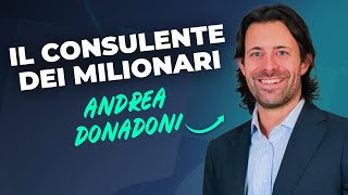 LIndipendenza nella Consulenza Finanziaria Intervista a Andrea Donadoni [upl. by Latham753]