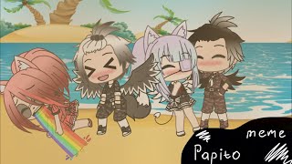 Papito Meme Gacha Life [upl. by Batista]