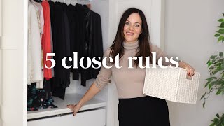 How To ORGANIZE Your Closet Like A PRO 5 Minimalist Rules Of Closet Organization [upl. by Alberto]