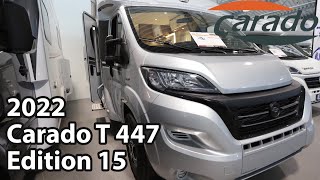 Carado T 447 Edition 15 2022 Motorhome 740 m [upl. by Acima]