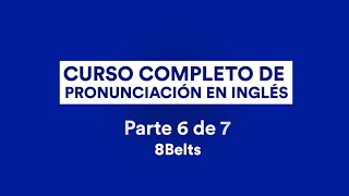 Voiced y Voiceless consonants en INGLÉS I CURSO COMPLETO DE PRONUNCIACIÓN  8Belts [upl. by Ahseyd567]