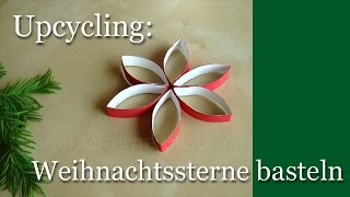 Weihnachtssterne basteln Upcycling für Weihnachten  Weihnachtsdeko [upl. by Eetak]