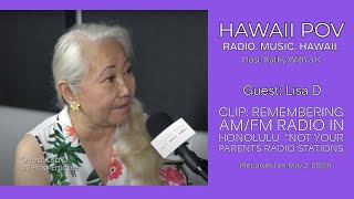 Lisa D talks finding radio in Honolulu 2024 Hawaii POV Talk Story clip AM Radio K59 [upl. by Aural]