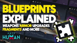 Once Human Beginner Guide BLUEPRINTS WEAPONS AND ARMOR EXPLAINED [upl. by Irrac338]