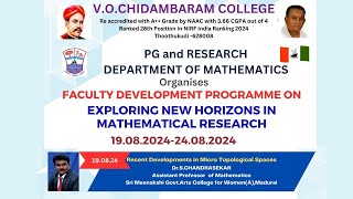 FACULTY DEVELOPMENT PROGRAMME  EXPLORING NEW HORIZONS IN MATHEMATICAL RESEARCH  19082024 [upl. by Ahtamat]