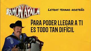 Ramon Ayala  Para poder llegar a ti LetraLyrics [upl. by Magnusson]