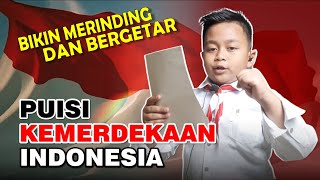 BIKIN MERINDING  Puisi Anak SD Kelas 2 tentang Kemerdekaan Indonesia [upl. by Pepita516]