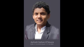 Memories Of Ashish Sohan Dsouza11102010 to 17102023 [upl. by Nibaj]