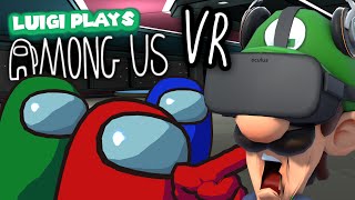 Luigi Plays AMONG US VR [upl. by Alekal244]