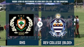 HS Rustenberg 1st VS Grey College 2nd 2024 Highlights [upl. by Atsev]