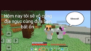 Su Bi TV Hôm nay tôi với thằng bạn bất ổn vô cổng địa ngục trong Minecraft 😈♥️ [upl. by Hussar780]