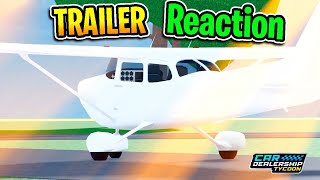 CAR DEALERSHIP TYCOON AIRCRAFTS UPDATE TRAILER REACTION [upl. by Loren]