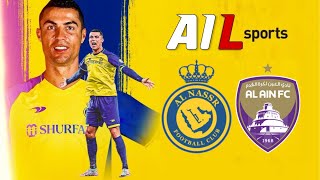 AL NASSR vs AL AIN Live Stream Football Match AFC CHAMPIONS LEAGUE Quarter Final Commentary [upl. by Leonhard]