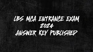 LBS MCA ENTRANCE EXAM 2024 ANSWER KEY PUBLISHED [upl. by Meehar742]