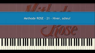 Methode ROSE 21  Hiver adieu Piano Tutorial [upl. by Amund]