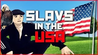 Slavs in the USA [upl. by Aylmar]