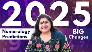 2025 NUMEROLOGY PREDICTIONS  BIG CHANGES COMING [upl. by Alida]